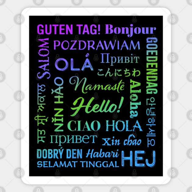 Hello in Different Languages Sticker by Pine Hill Goods